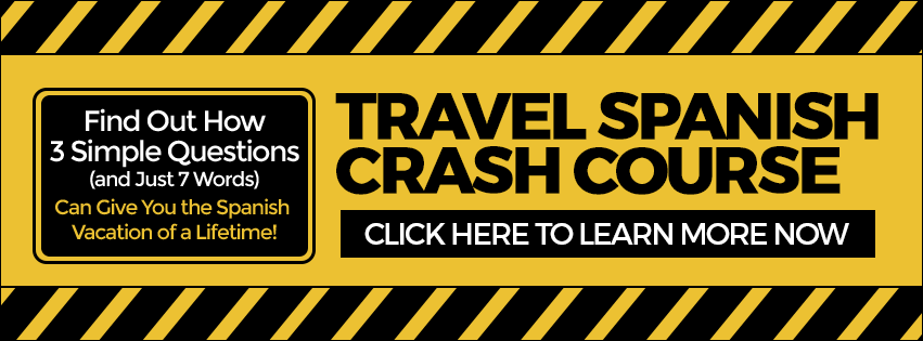 Travel Spanish Crash Course