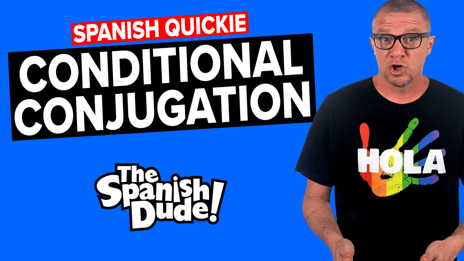The Spanish Dude Fast, Easy Spanish Lesson from Somebody Who Speaks